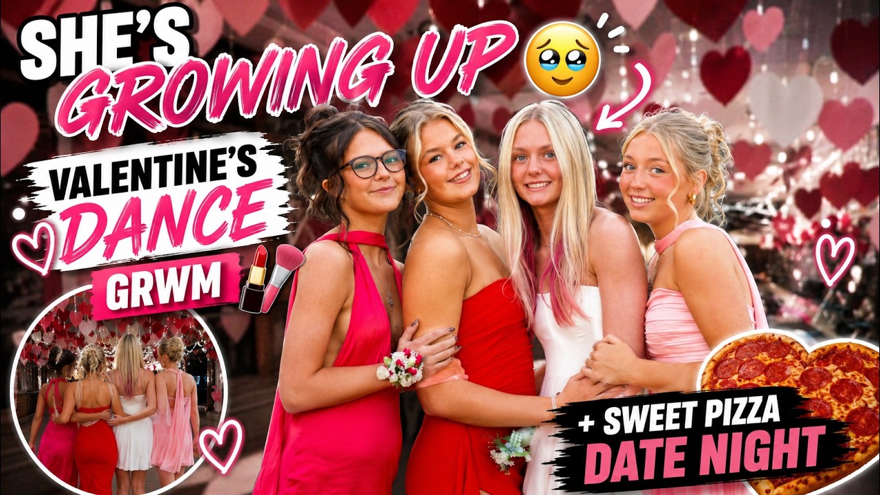 She’s Growing Up 🥹 Valentine’s Dance GRWM + Sweet Pizza Date Night