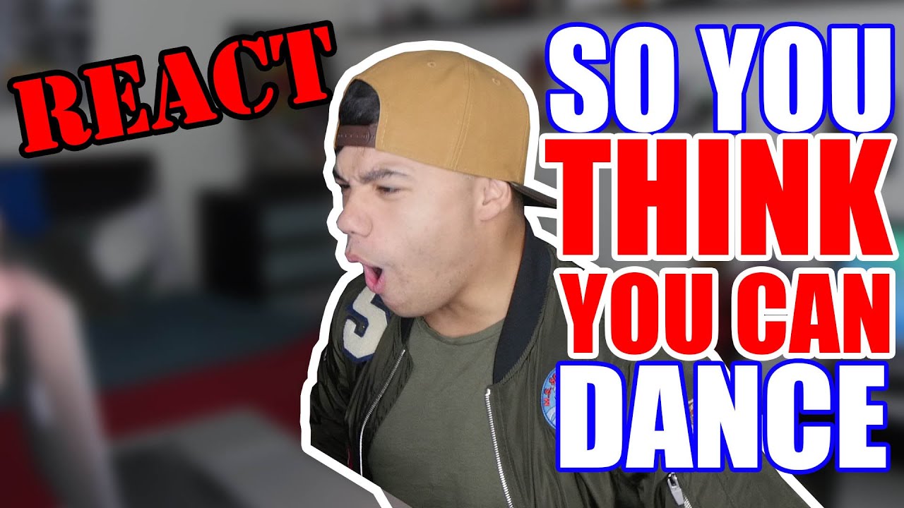 REACTING TO SO YOU THINK YOU CAN DANCE!