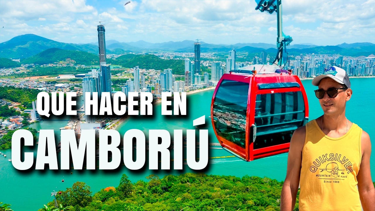 QUE HACER EN CAMBORIU BRASIL