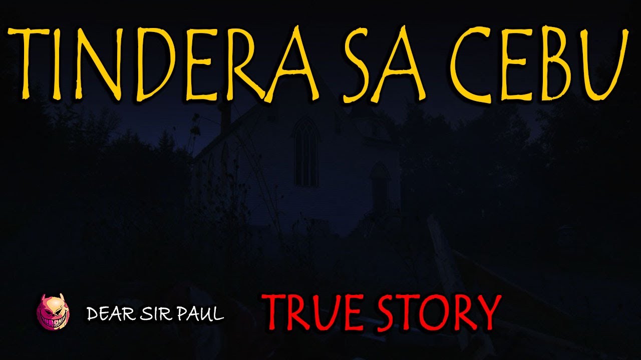 TINDERA SA CEBU  - TRUE STORY