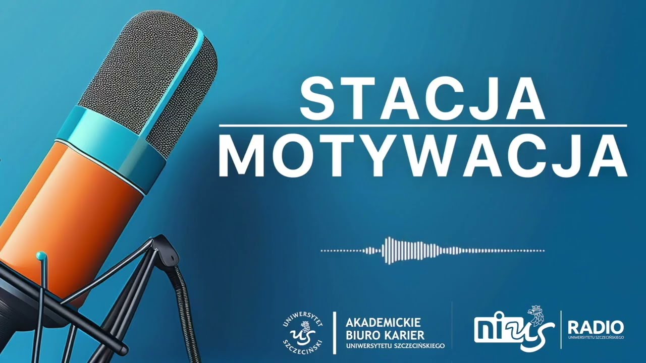 Stacja Motywacja: Łukasz Pietrzak - praca na krańcach świata