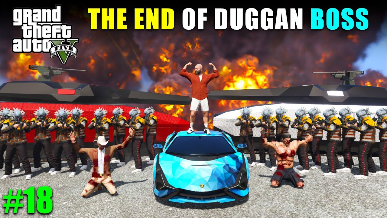 BIGGEST ATTACK ON DUGGAN BOSS | GTA 5 GAMEPLAY #18