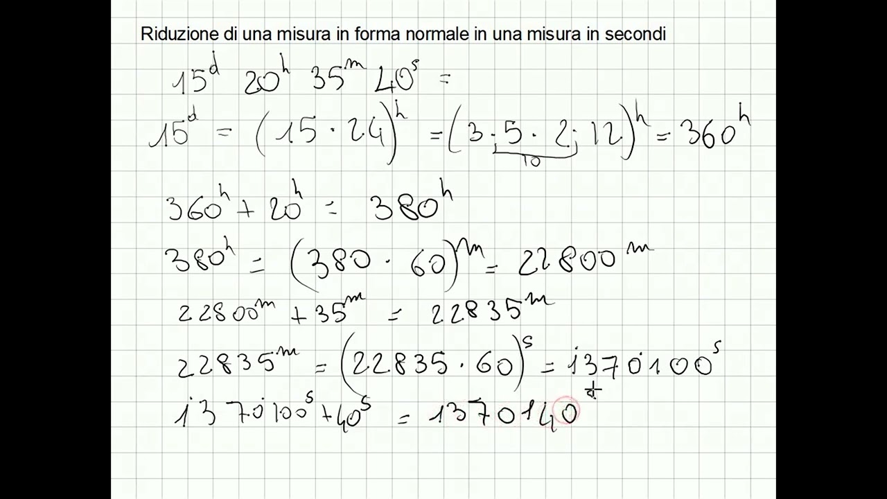 Misure di tempo - Riduzione di una misura in forma normale in una misura in secondi
