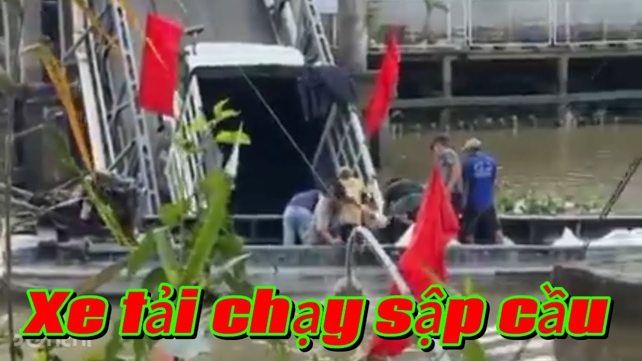 Xe tải chạy sập cầu 30/4 thốt nốt cần thơ 