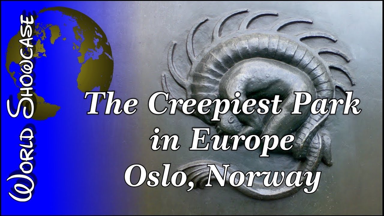 Vigeland Park, the creepiest and most bizarre art park in Europe and the world