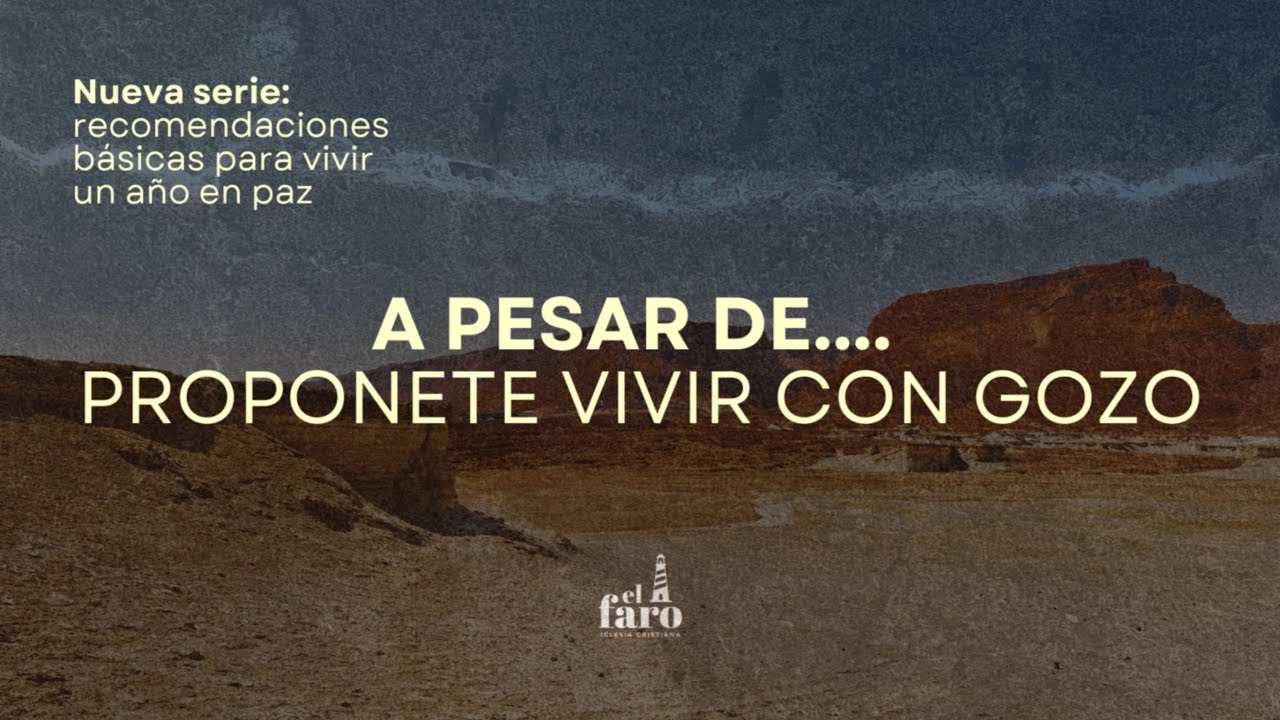 A pesar de… Proponete vivir con gozo - Alejandro Desimone 