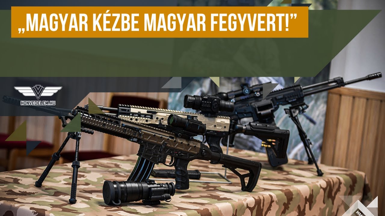 „Magyar kézbe magyar fegyvert!”