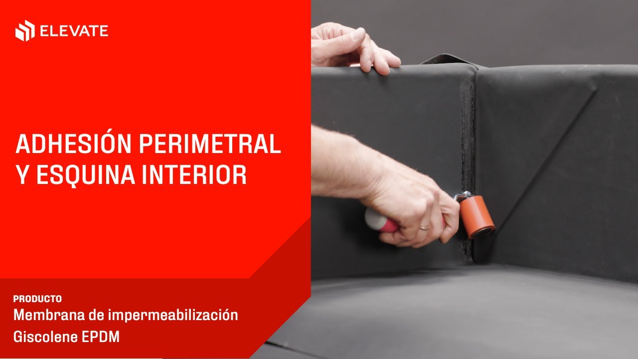 Adhesión perimetral y esquina interior | Giscolene EPDM