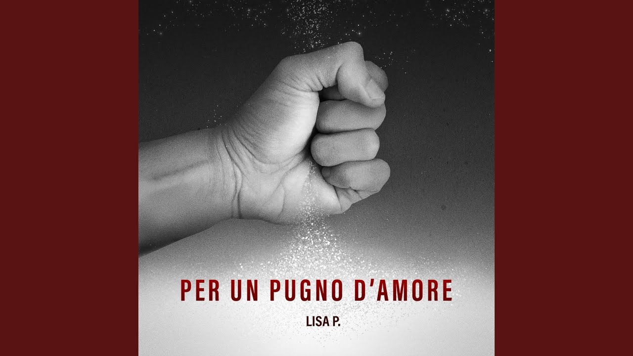 Per Un Pugno D’Amore