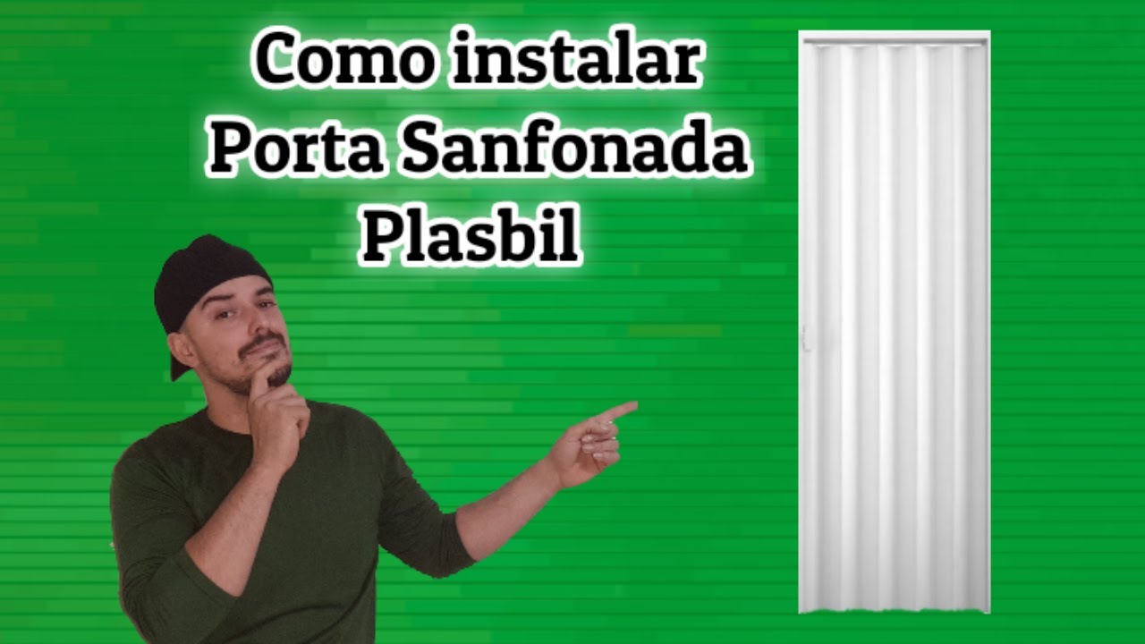 COMO INSTALAR  PORTA SANFONADA PLASBIL - PASSO Á PASSO