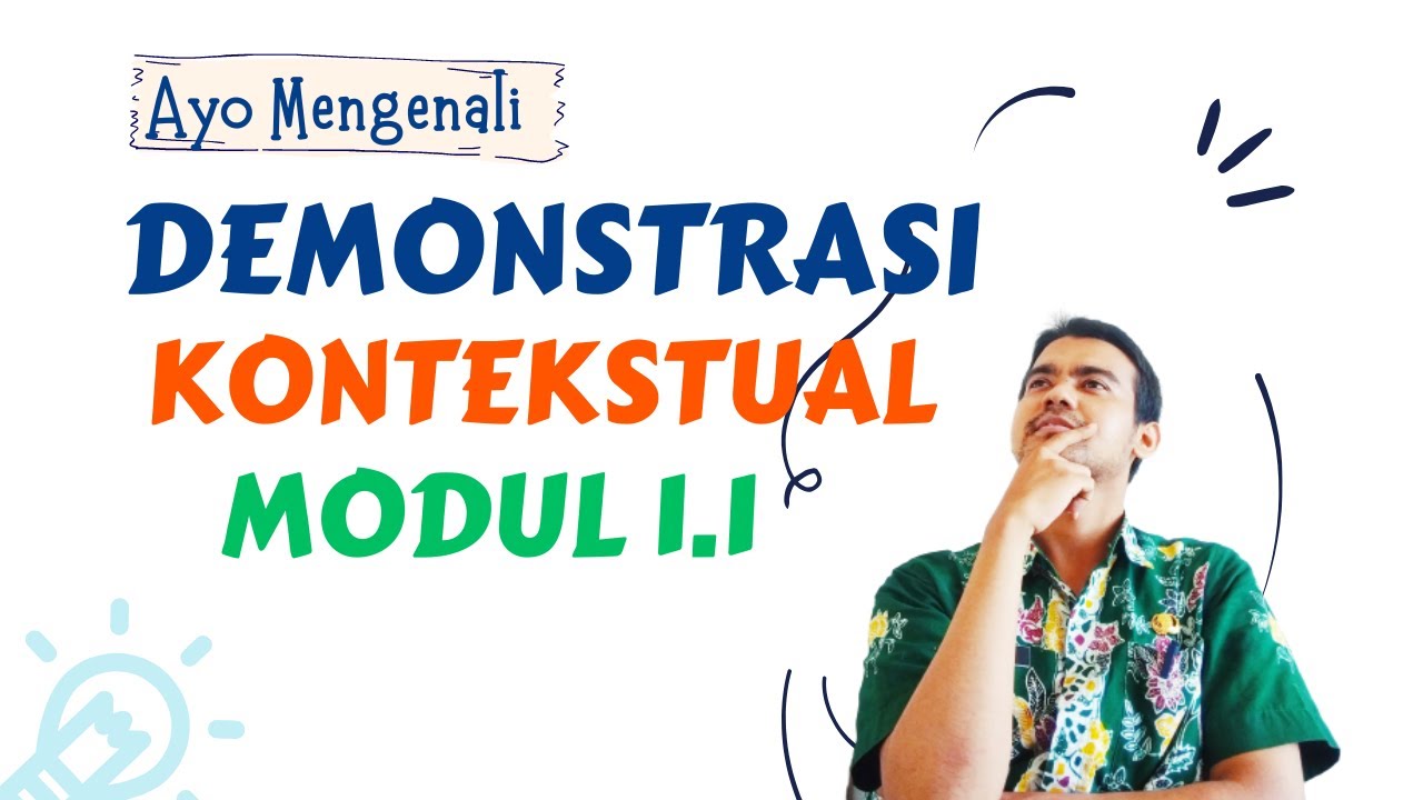 DEMONSTRASI KONTEKSTUAL MODUL 1.1