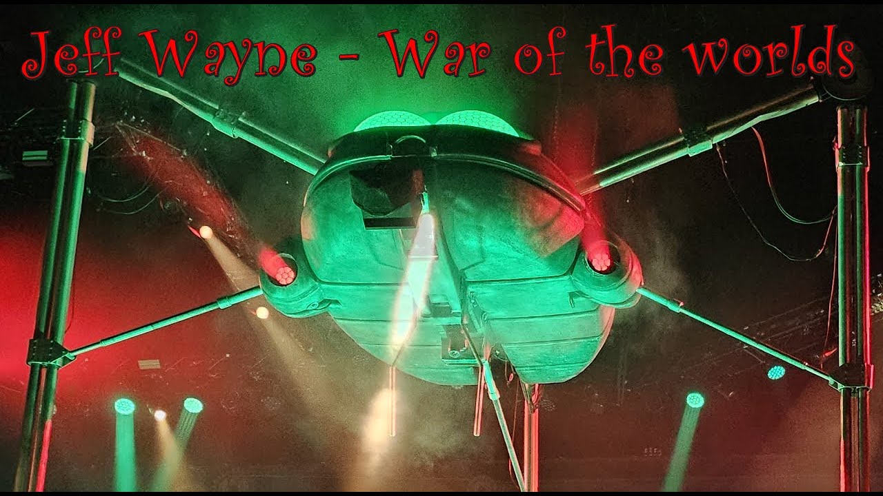 250422 Jeff Wayne - War of the worlds