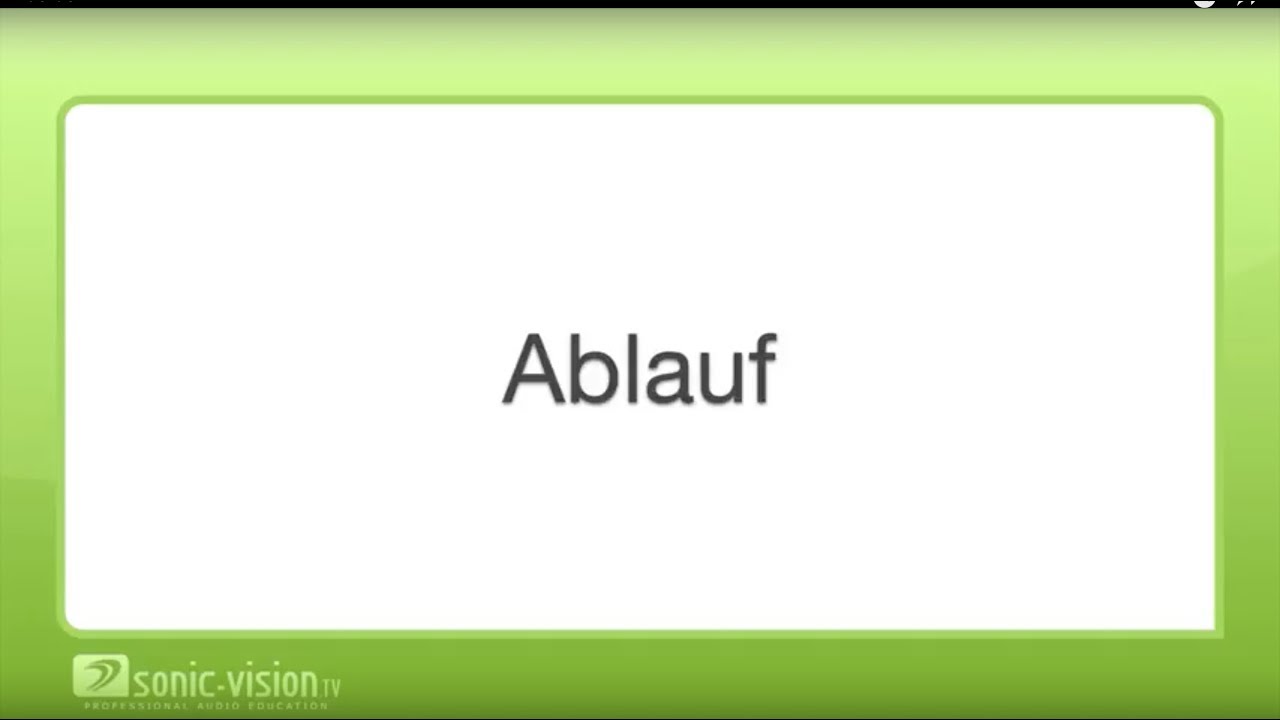 28.8 Livetontechnik: Ablauf