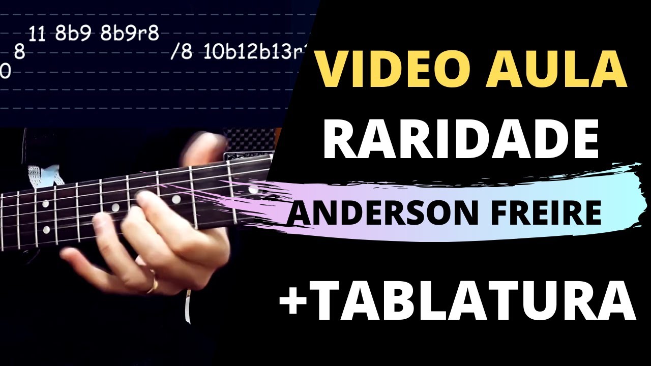 Raridade - Anderson Freire [SOLO DE GUITARRA] Video aula - Wesley Braz