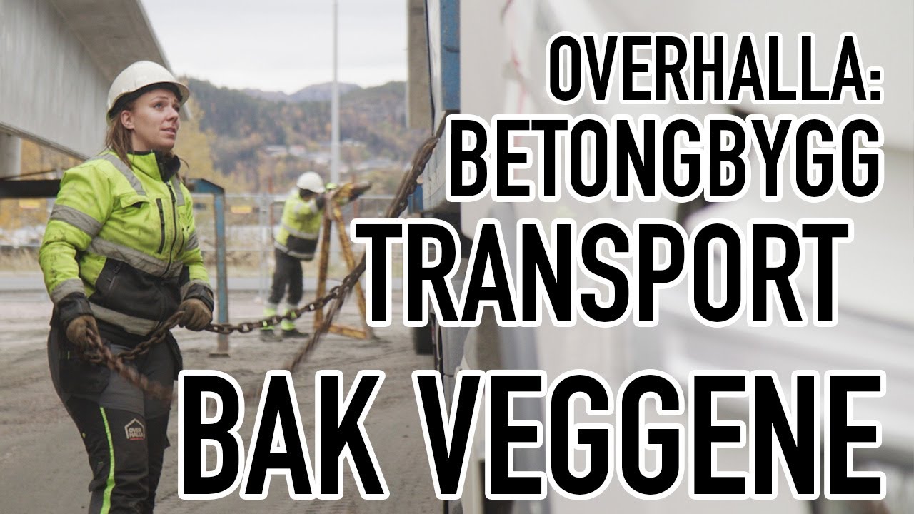 Bak Veggene - Overhallagruppen, Betongbygg og transport (2:2)