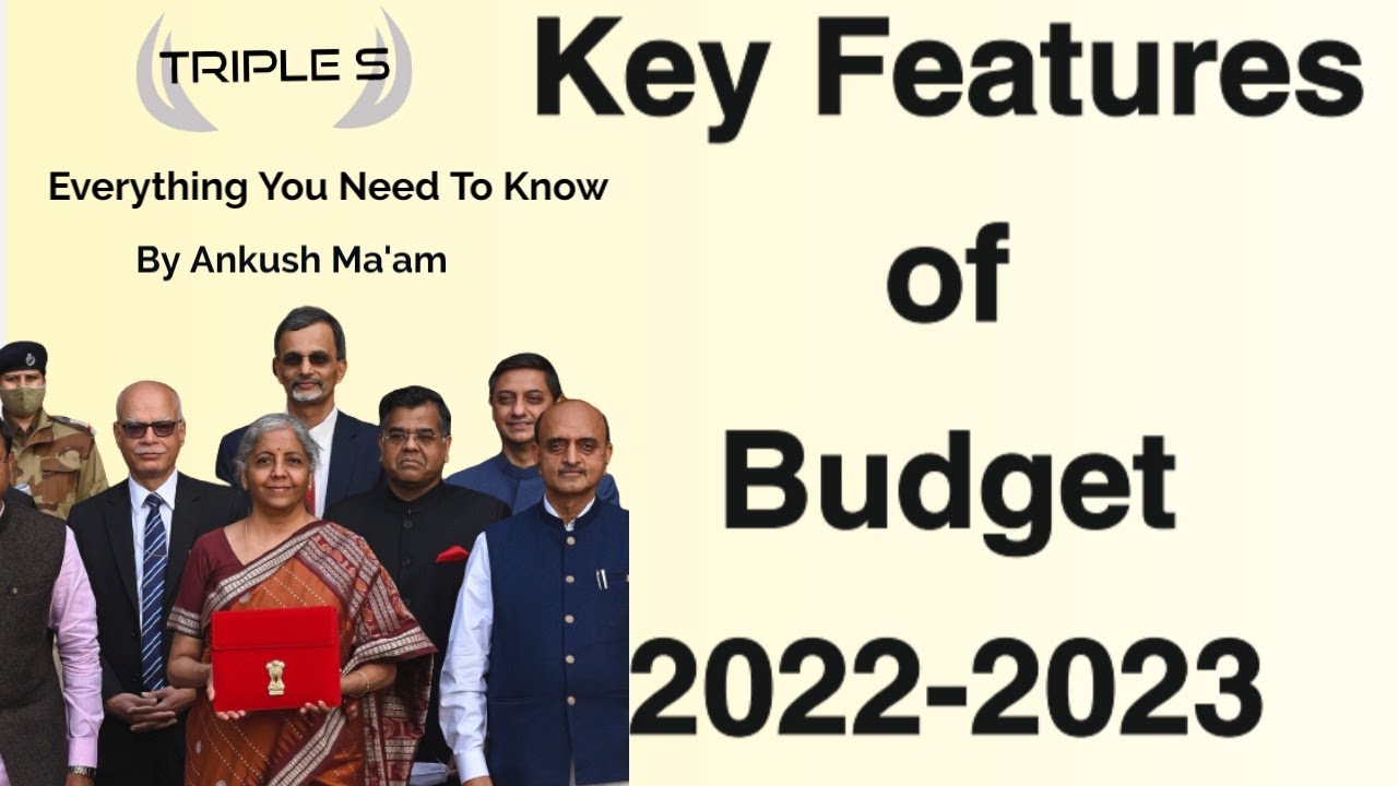 Budget 2022- 2023 || Key Features || Everything You Need To Know || UPSC SSC JKPSC JKSSB IBPS NTPC