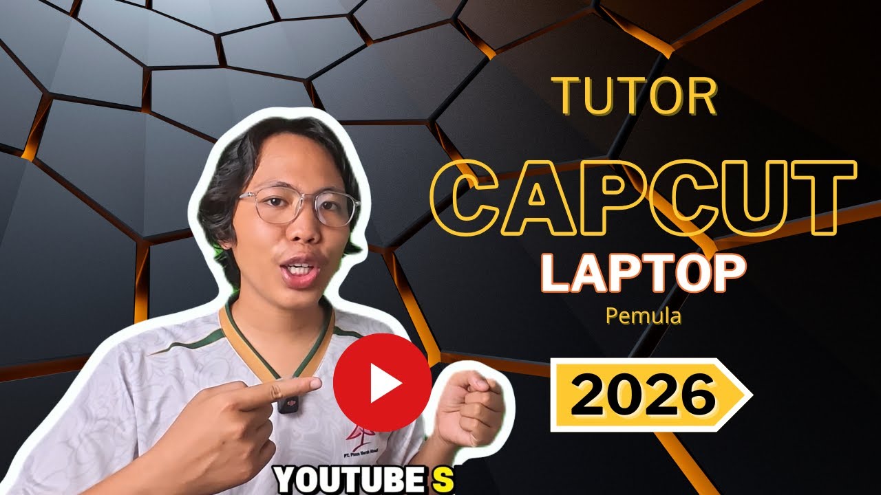 Tutorial Capcut Pemula di Laptop : Edit Video 15 MENIT auto jago