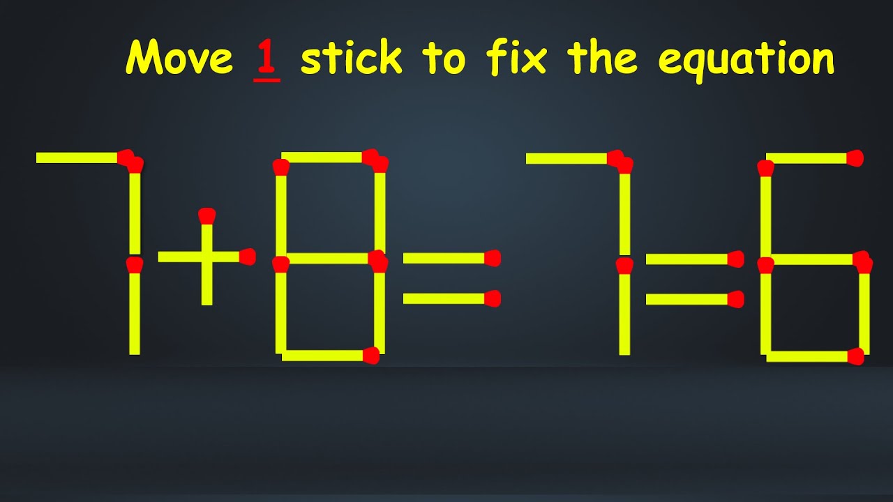 Can You Fix the Equation by Moving Just 1 Matchstick in 20 Seconds?