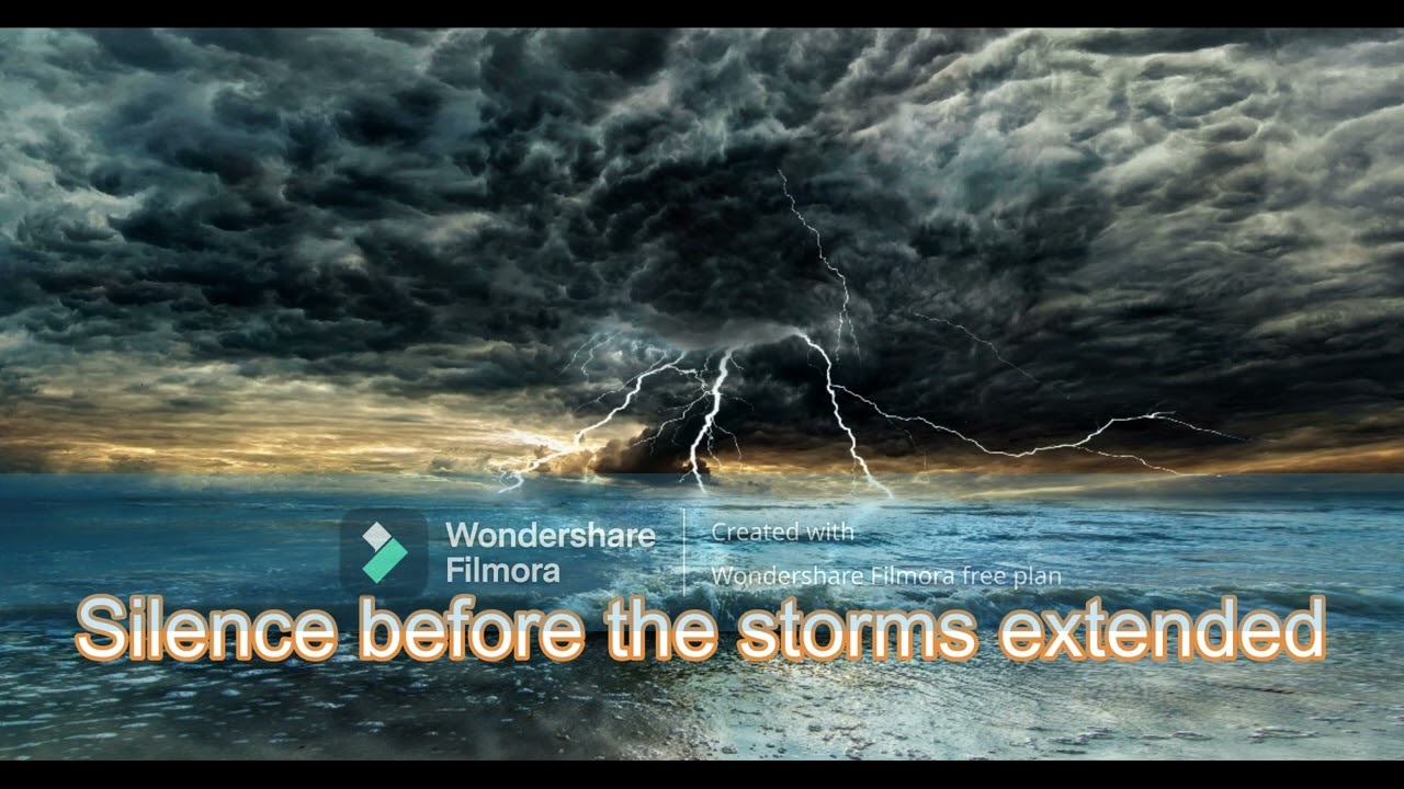 Silence before the storms extended