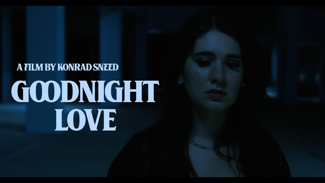 Goodnight Love | Short Film