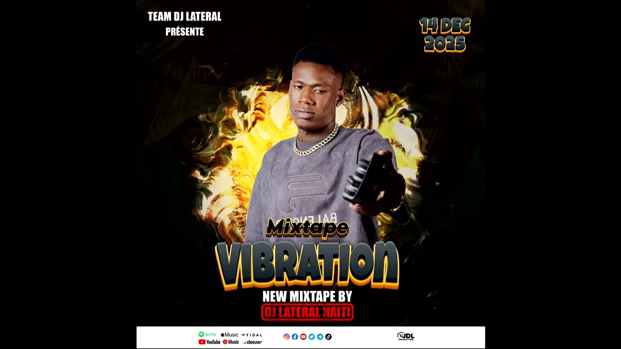 Mixtape VIBRATION BY DJ LATERAL HAITI 
