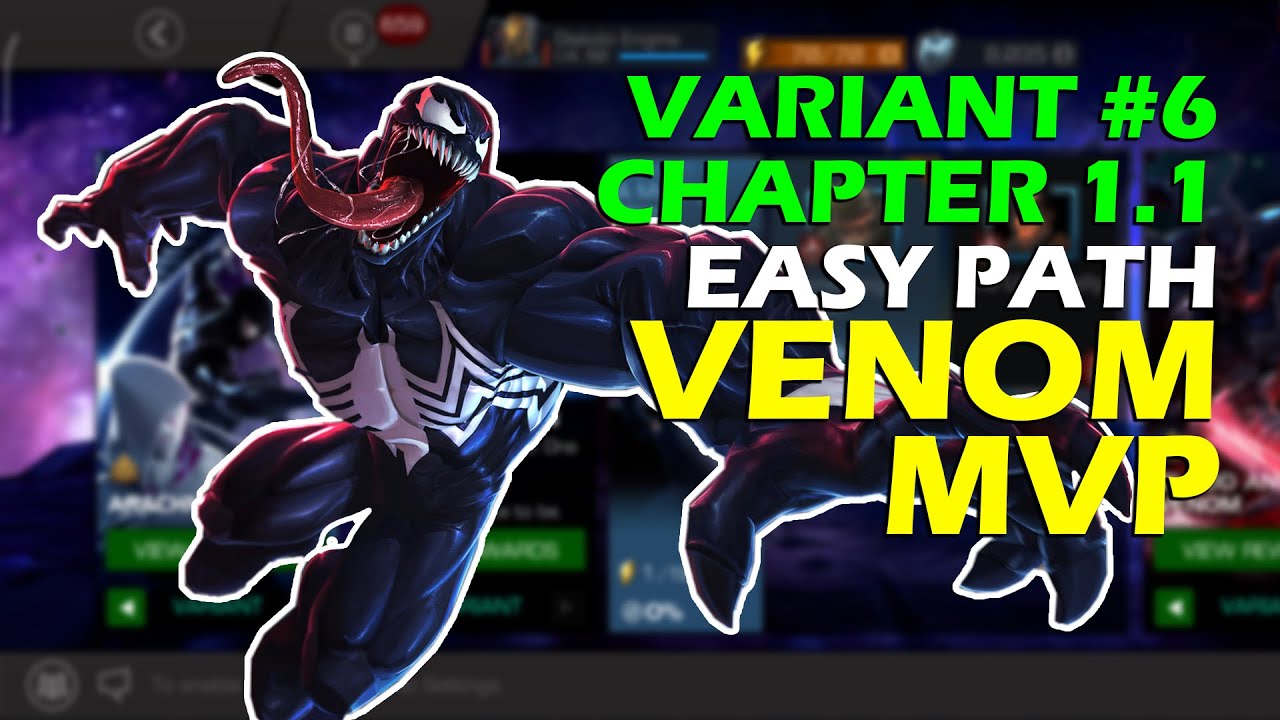 Venom is the true MVP | Variant 6 Chapter 1.1 Easy Path | Marvel Contest Of Champions
