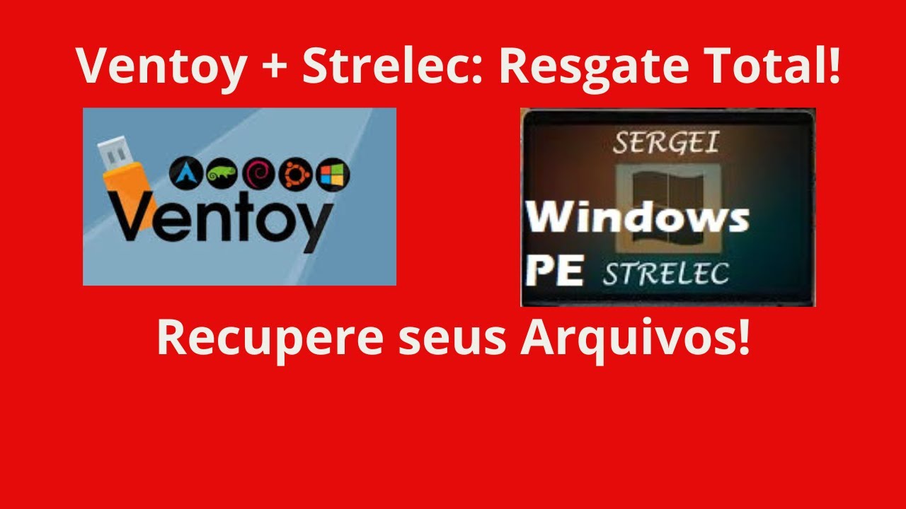 Ventoy + Strelec: O Combo Imbatível para Recuperar Arquivos Perdidos!