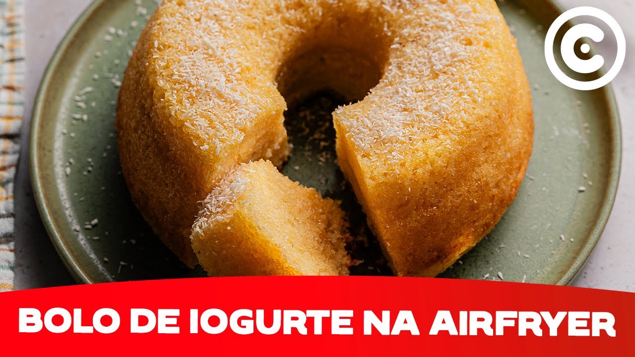 Receita F&aacute;cil de Bolo de Iogurte na Airfryer
