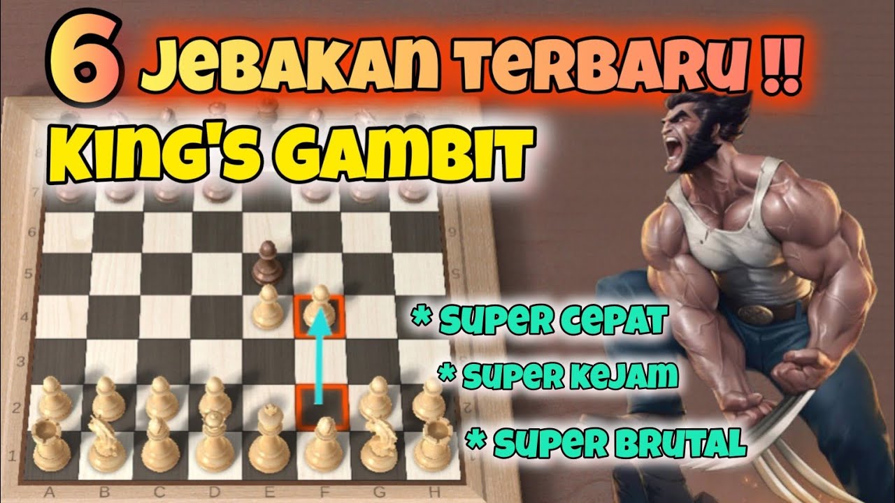 Baru !! Top 6 | menang cepat dengan King's Gambit (pasti brutal)