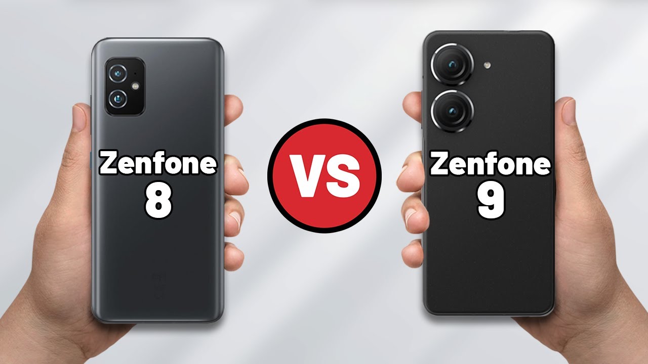 Zenfone 8 vs Zenfone 9