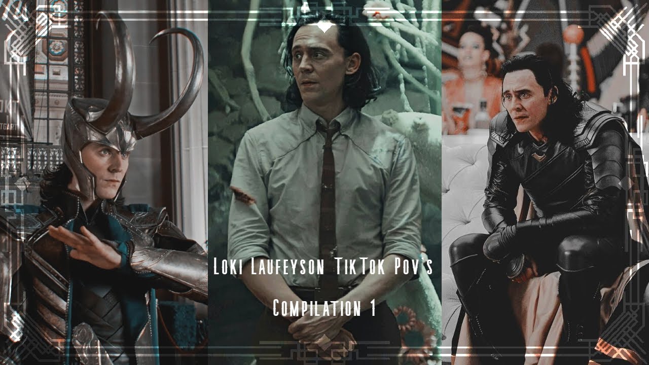 My Favourite Loki Laufeyson TikTok POV's