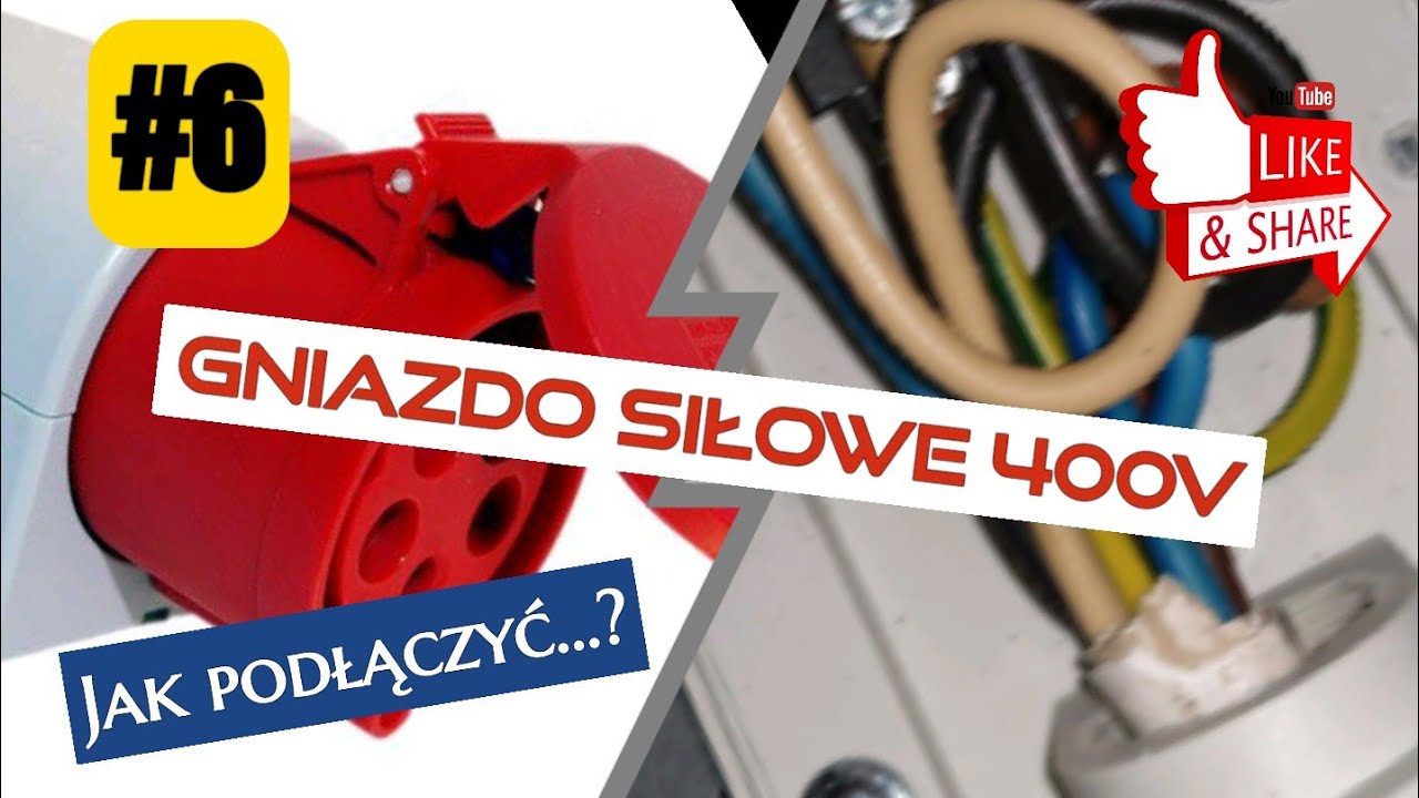 Gniazda #6: Jak podłączyć gniazdo siłowe 400V 5p 32A