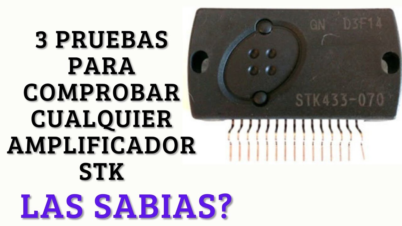 tres_pruebas_para_diagnosticar_si_un_INTEGRADO_STK_está_dañado