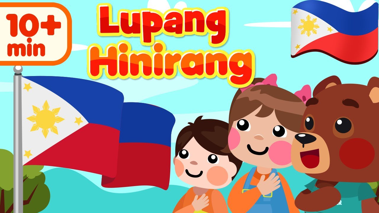 Lupang Hinirang | Bayang Magiliw | Philippines National Anthem | Awiting Pambata Compilation
