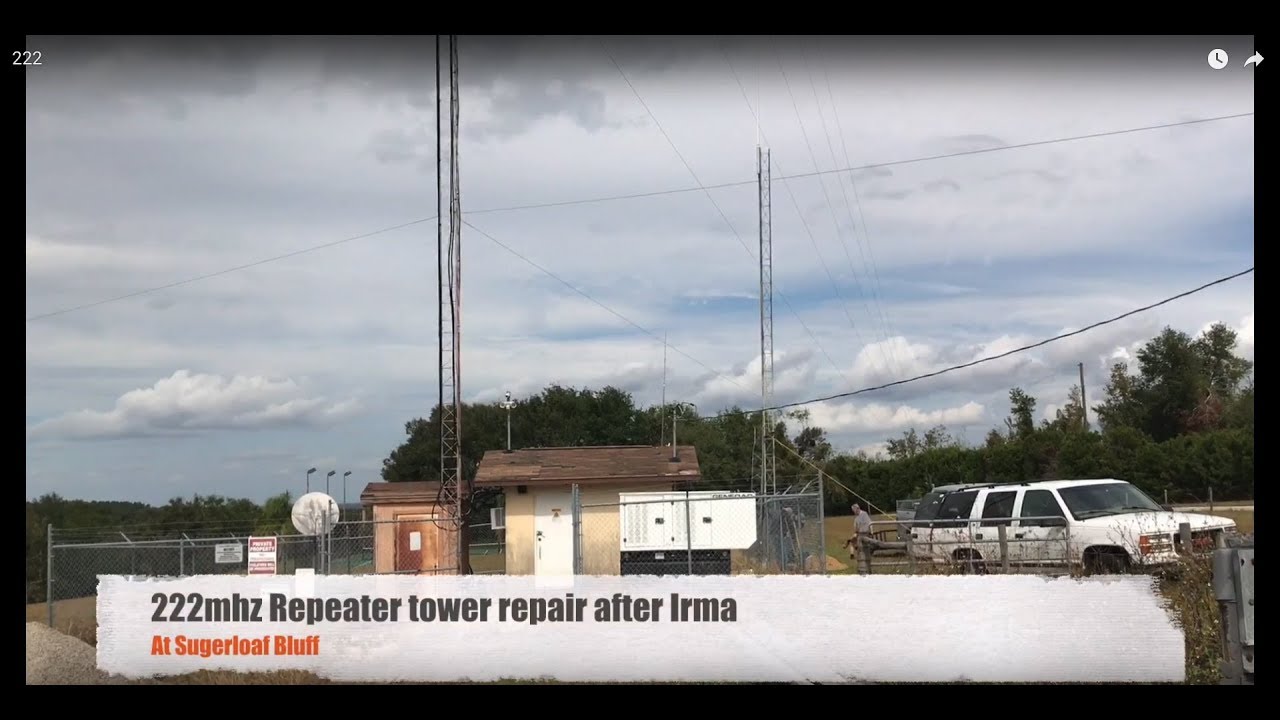 Ham Radio - Repeater tower repair after hurricane Irma - Sugarloaf Bluff