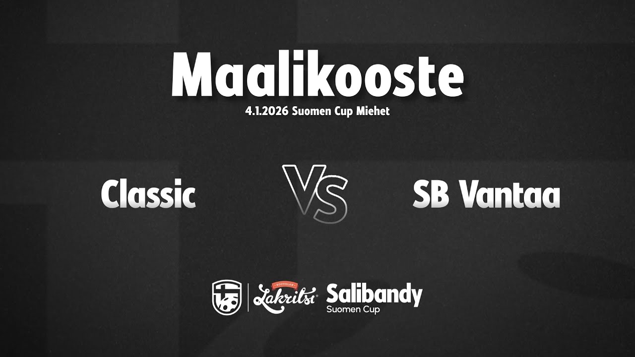 Maalikooste: Classic - SB Vantaa (Suomen Cup M)