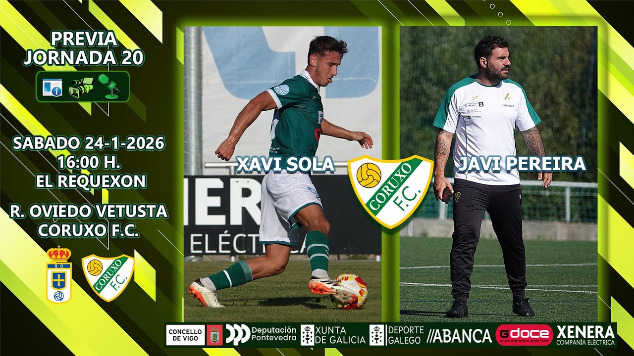 Previa RO Vetusta  Coruxo FC