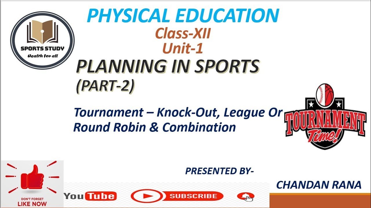Tournament /Planning in sports /part -2