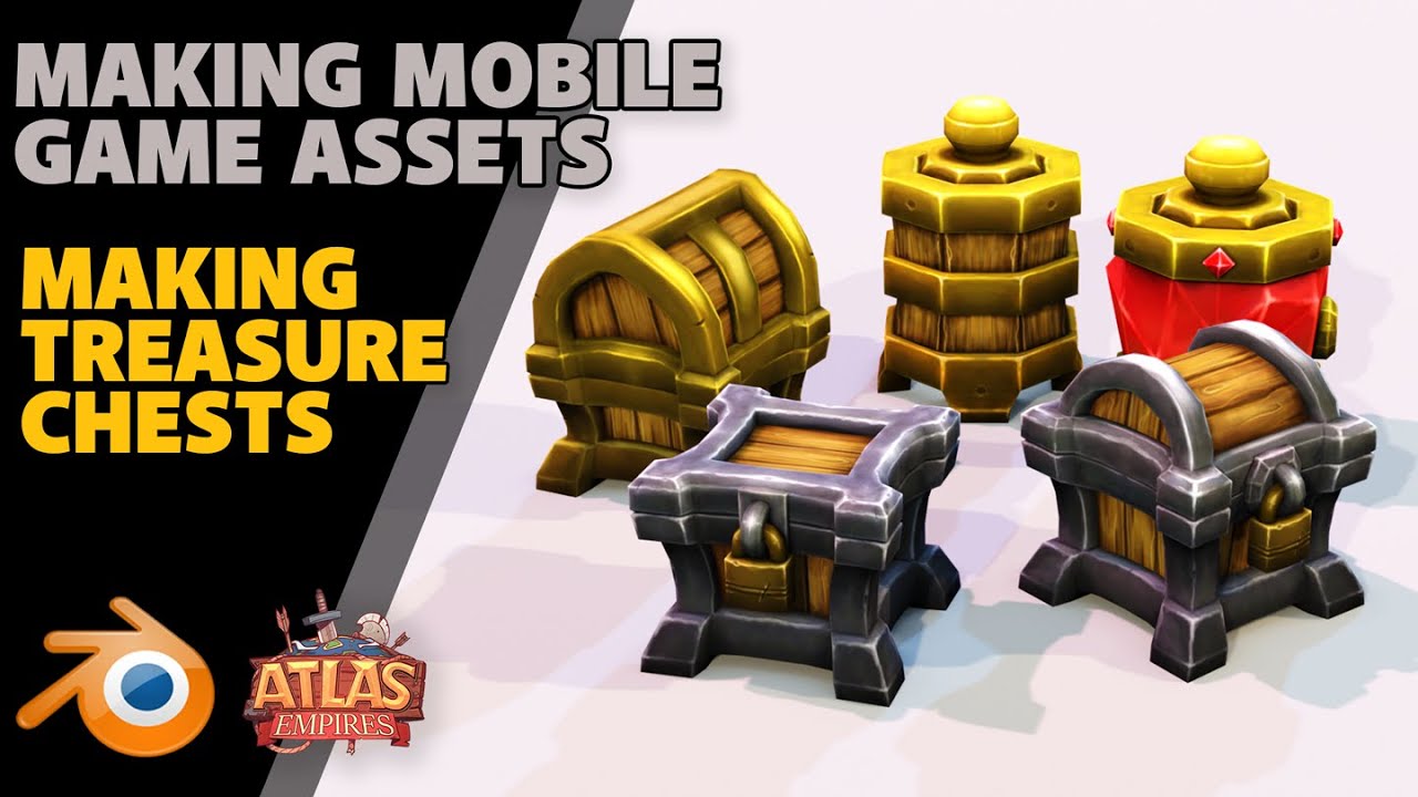 Making Mobile Game Assets | Treasure Chests | Atlas Empires