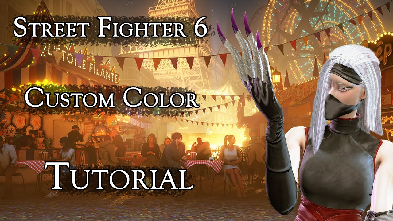 SF6 Custom Color tutorial