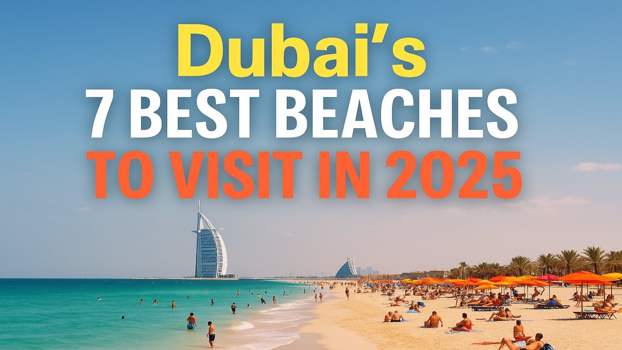 Dubai&rsquo;s 7 Best Beaches to Visit in 2025 🌴 | Hidden Gems & Luxury Spots - Circle The Globe Travel