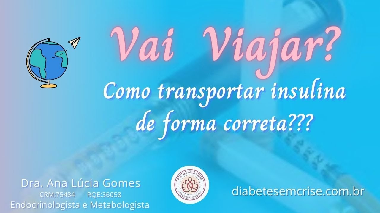 Vai viajar? Como transportar insulina de forma correta?