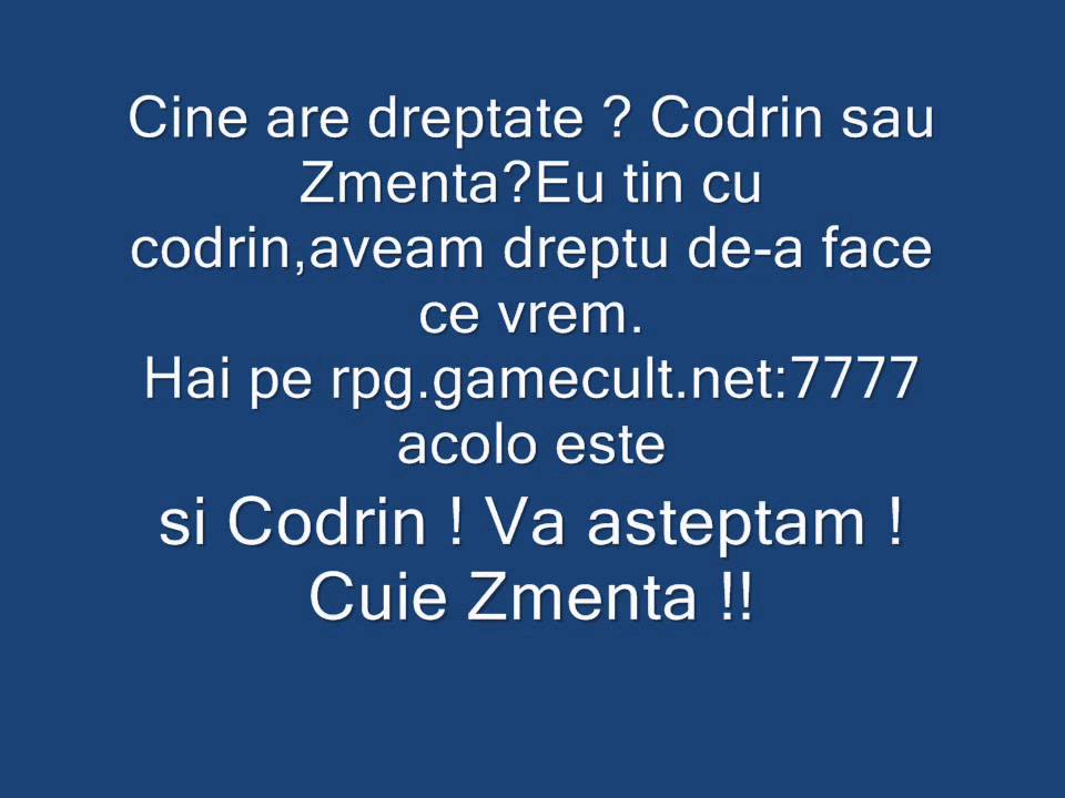 Codrin vs Zmenta - Muie Zmenta !