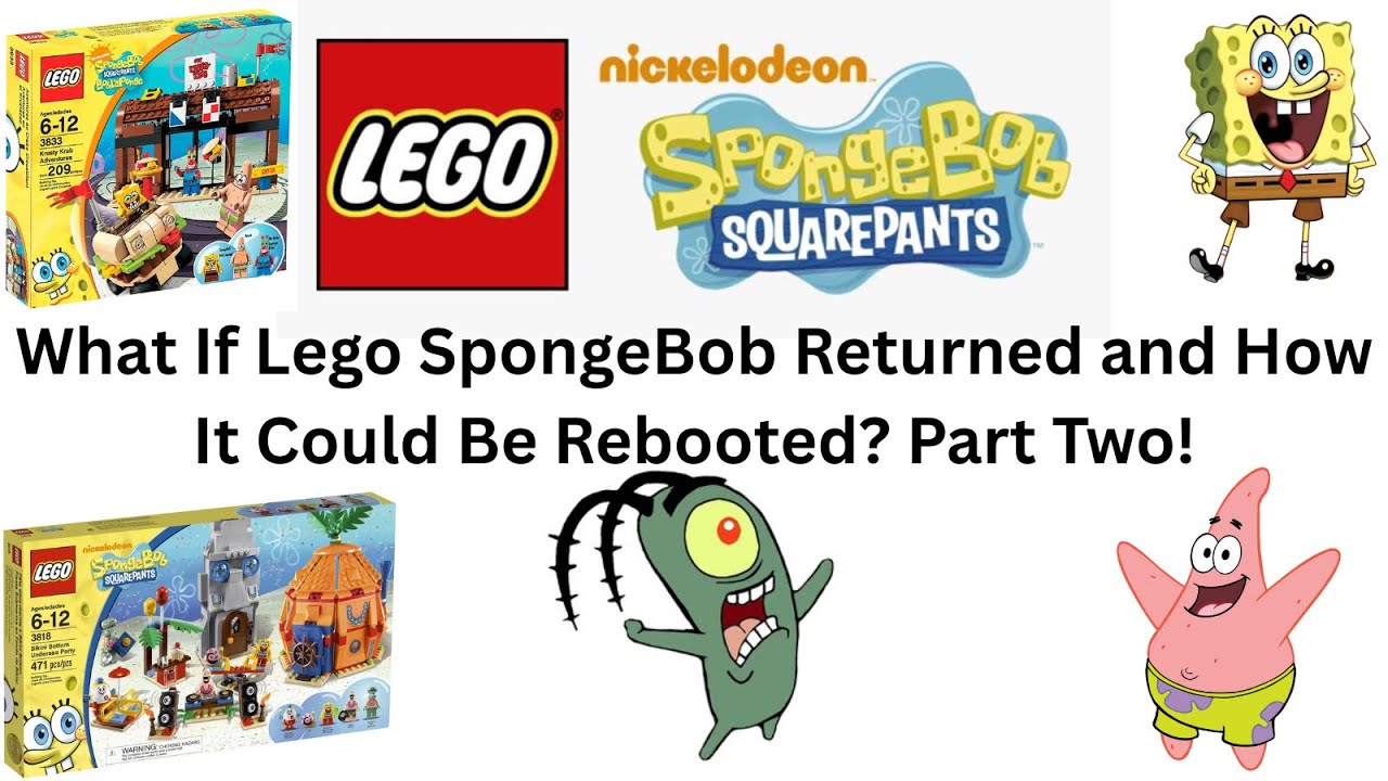 What If Lego SpongeBob Returned and How It Could Work Part 2!