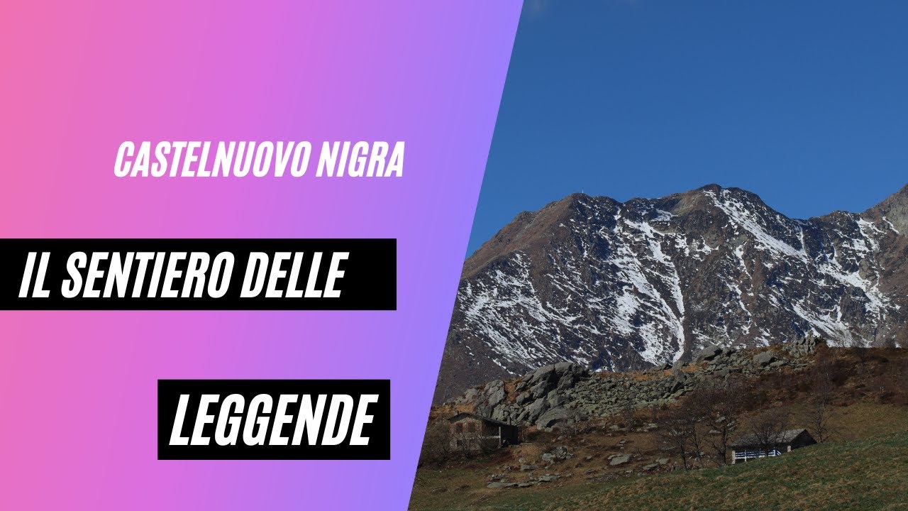 Castelnuovo Nigra, Il Sentiero delle Leggende
