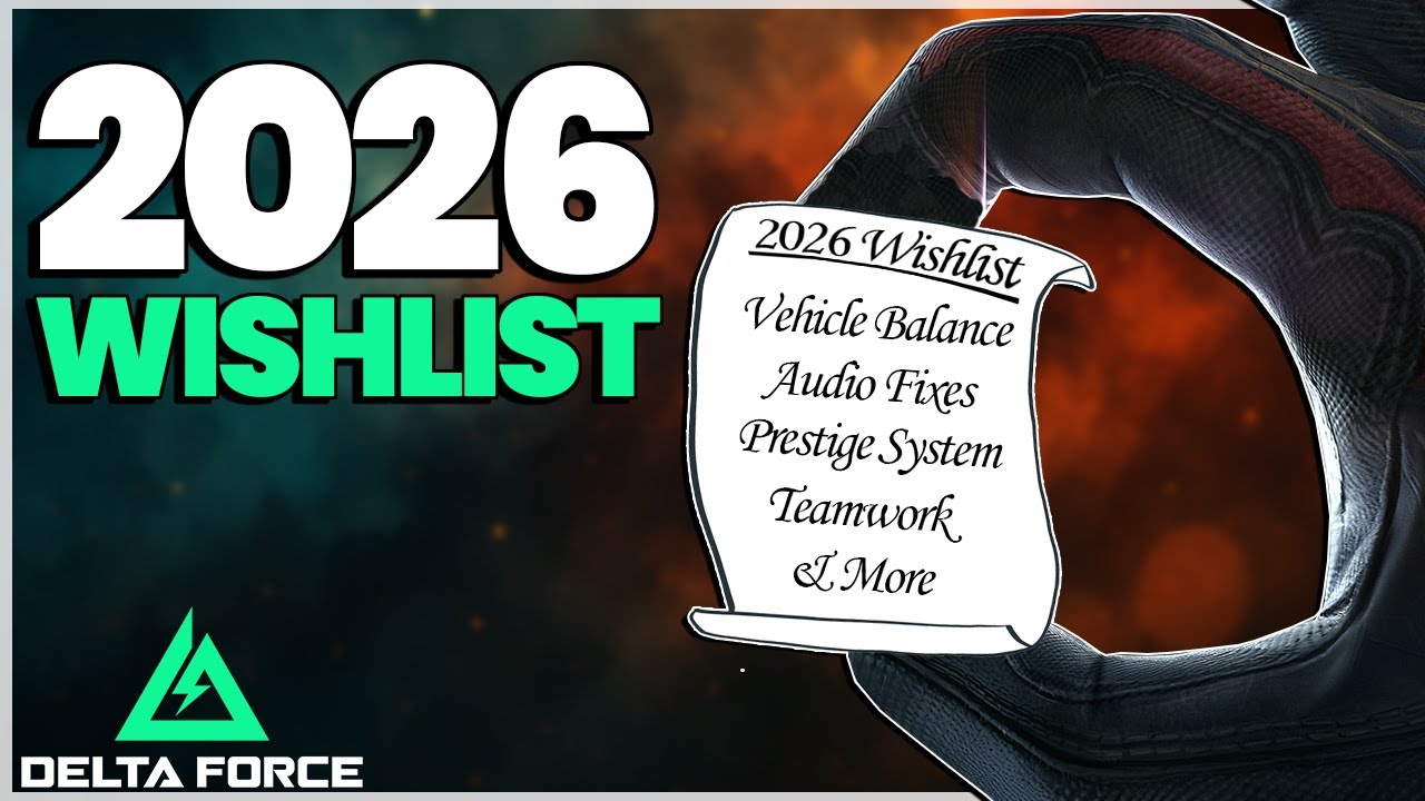 Список желаемых функций и изменений для Delta Force 2026 – то, что нам нужно!
