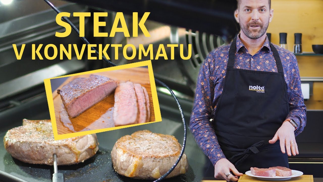 Jak připravit steak v troubě: v konvektomatu BORA X BO nebo v troubě s pečicí sondou