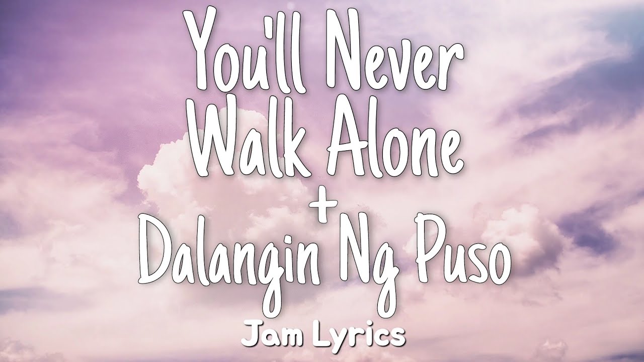 You'll Never Walk Alone + Dalangin Ng Puso - Bro. Eli Soriano ✓Lyrics✓