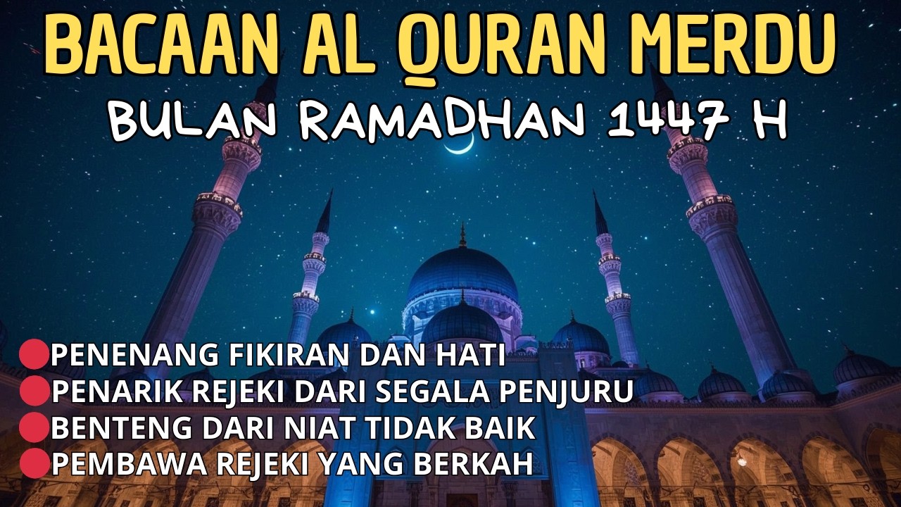 TENANGKAN PIKIRAN DENGAN MUROTTAL DRONE QURAN VIDEO MERDU PENGANTAR TIDUR - TADARUS SUNAH