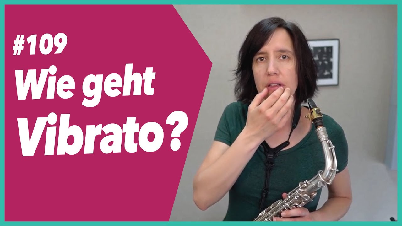 Saxophon spielen: Wie geht Vibrato?